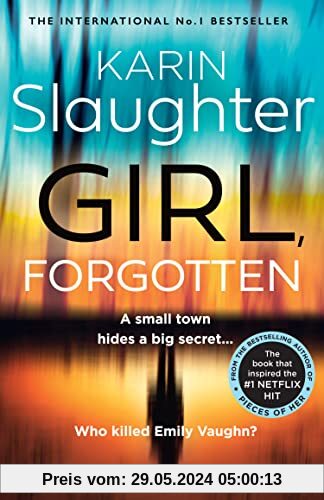 Girl, Forgotten: The gripping new latest 2022 crime suspense thriller from the No.1 Sunday Times bestselling author